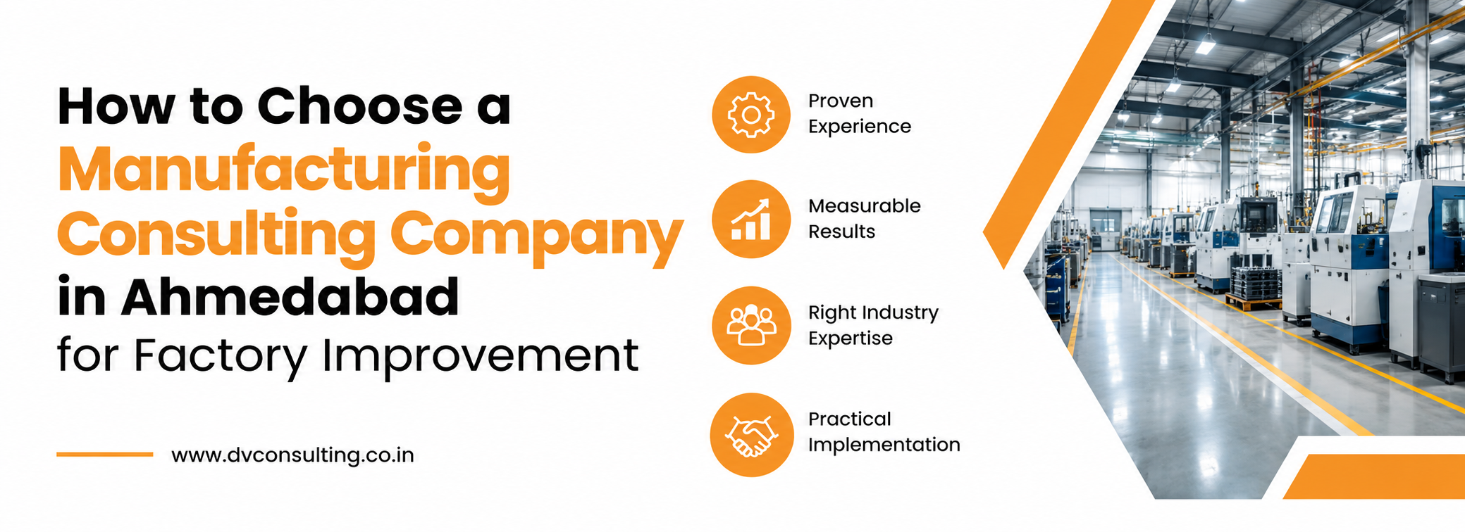 Manufacturing Consulting Company in Ahmedabad for Factory Improvement