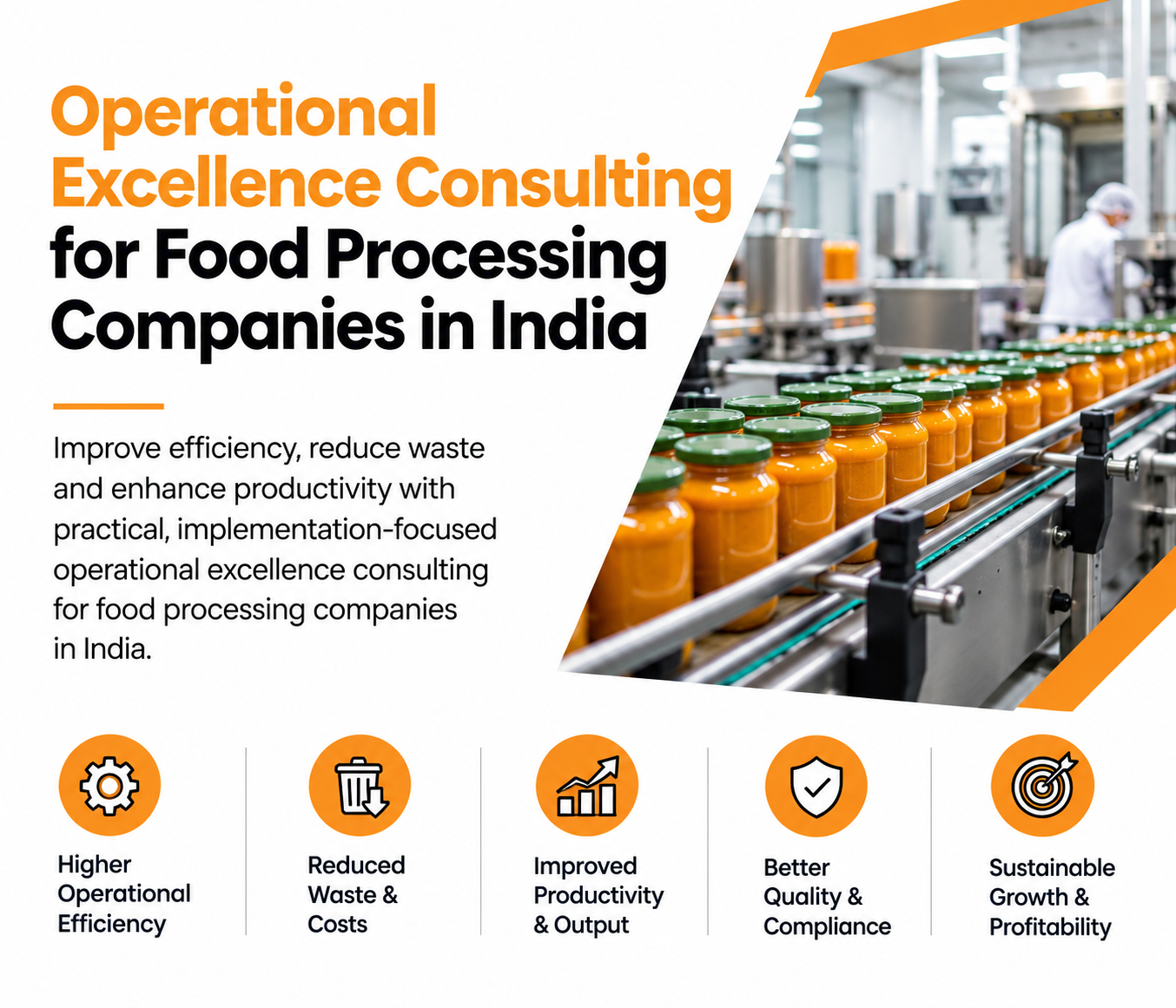 Operational Excellence in Food Processing